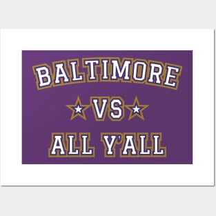 Baltimore Vs All Y'all v3 Posters and Art